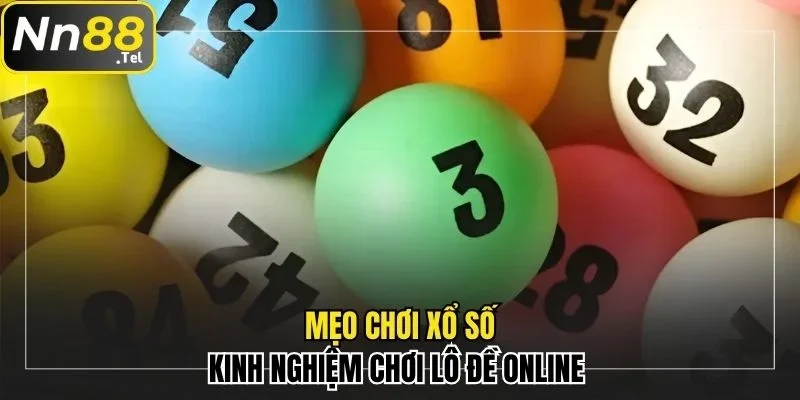 Khám Phá Xổ Số Trực Tuyến Cùng Những Thế Mạnh Vượt Trội 3 Những kinh nghiệm soi cầu hiệu quả nhất từ chuyên gia