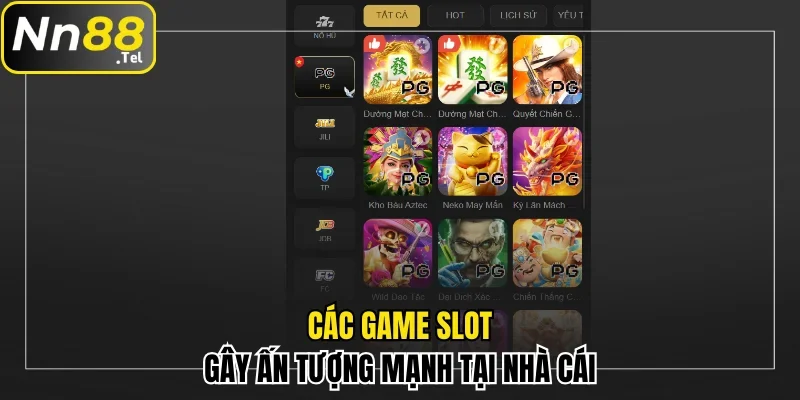 Trải Nghiệm Nổ Hũ Đổi Thưởng NN88 Chất Lượng Bậc Nhất 2 Sảnh Jili với các tựa game hấp dẫn và năng động